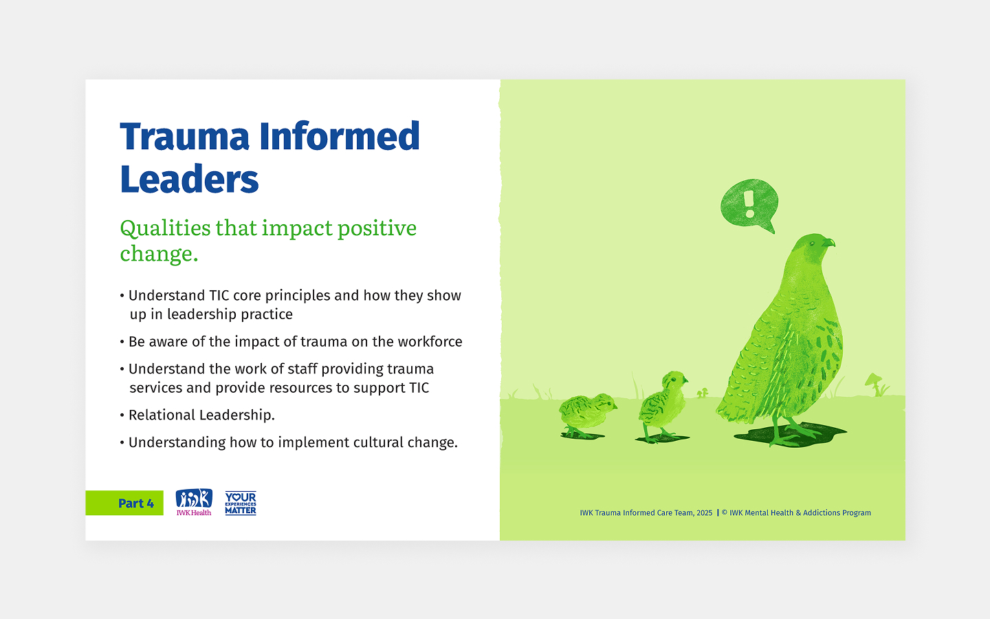 Slide themed: Trauma-informed leaders.