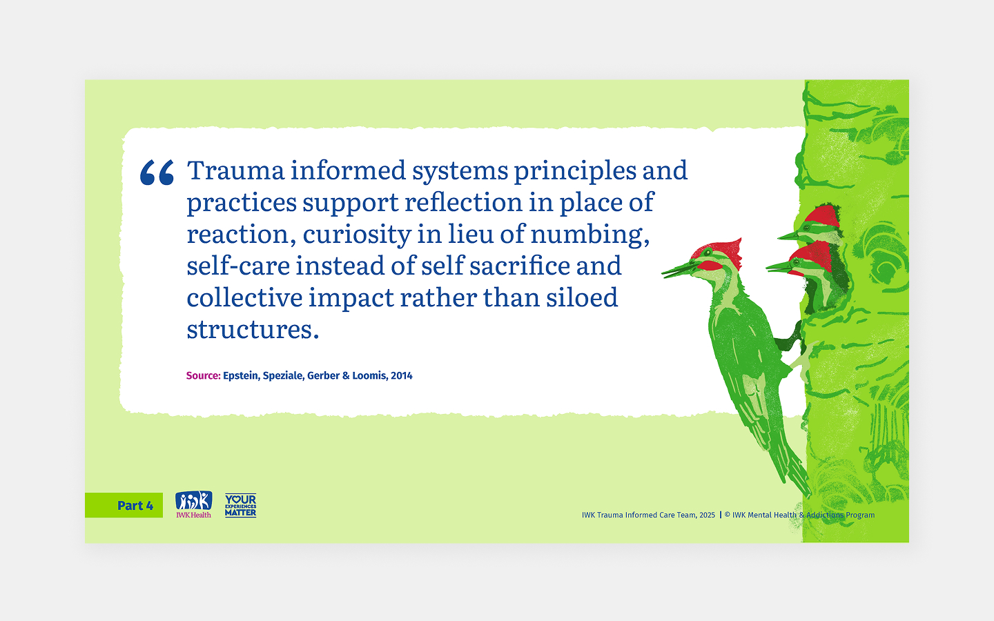 Slide themed: quote about trauma informed systems.
