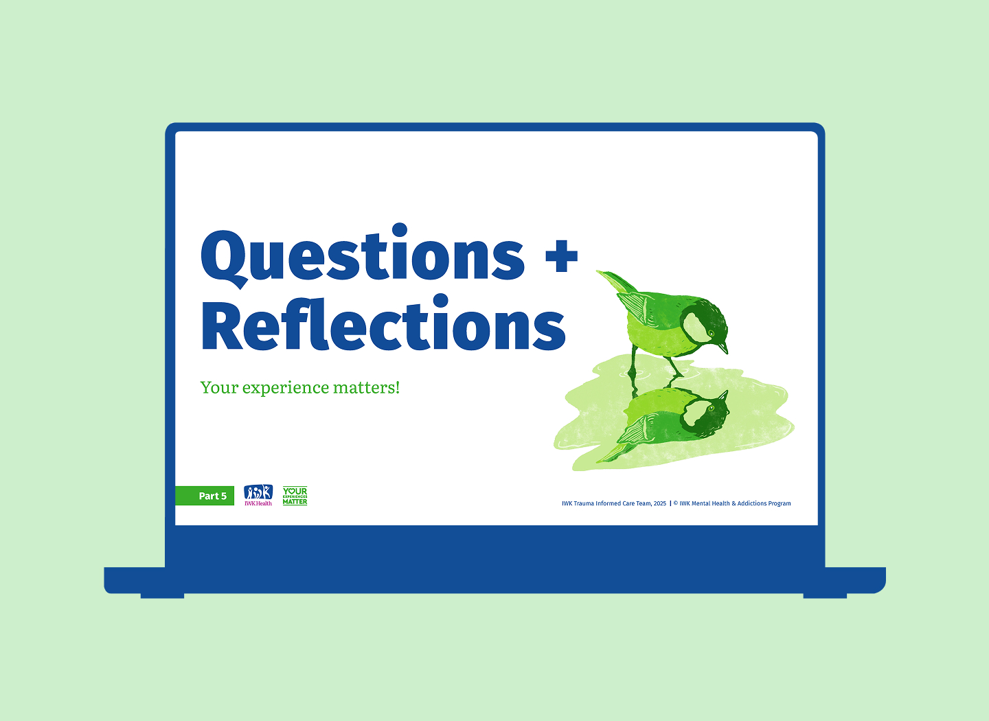 Part 5 content slide for questions and reflections.